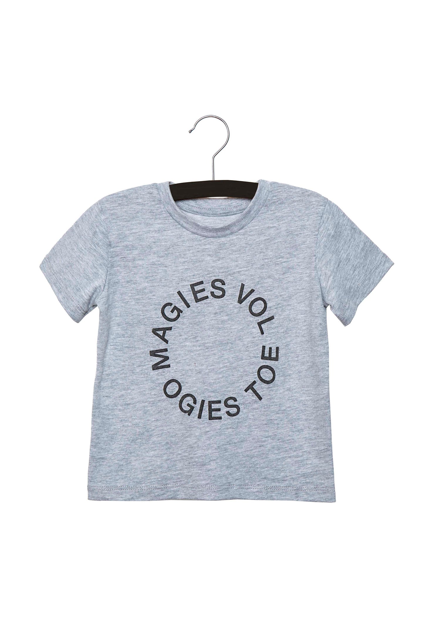 MAGIES VOL, OGIES TOE KIDS TEE