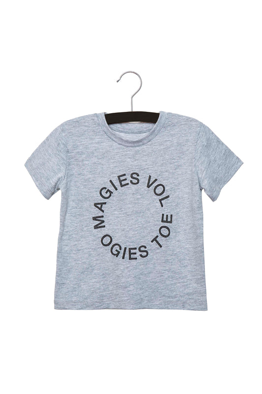MAGIES VOL, OGIES TOE KIDS TEE