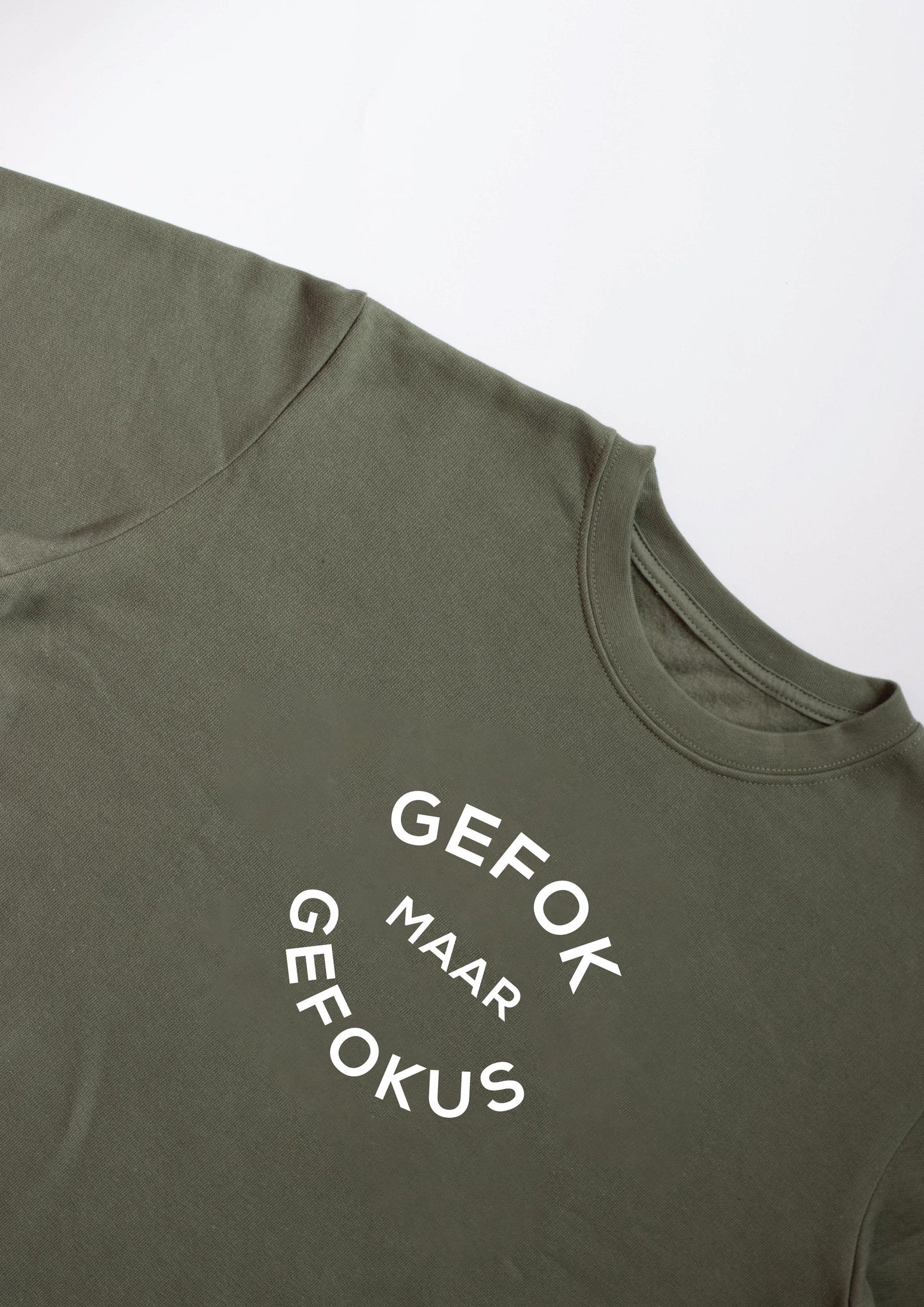 GEFOK MAAR GEFOKUS CREW NECK