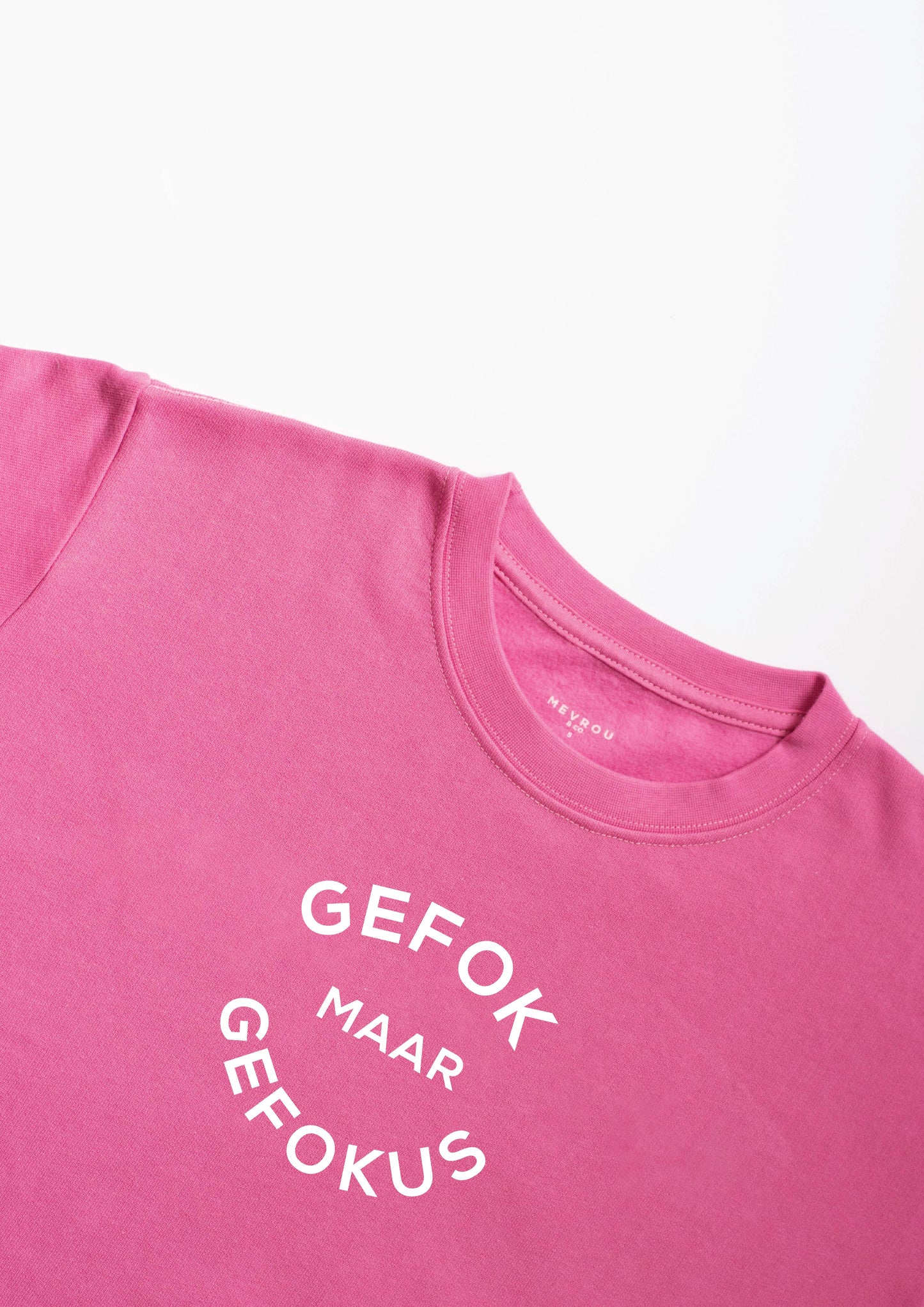 GEFOK MAAR GEFOKUS CREW NECK